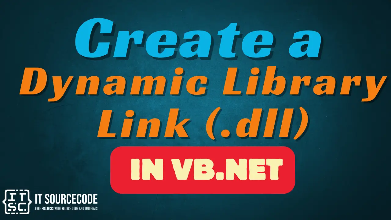 Create a Dynamic Library Link (.dll) in VB.Net