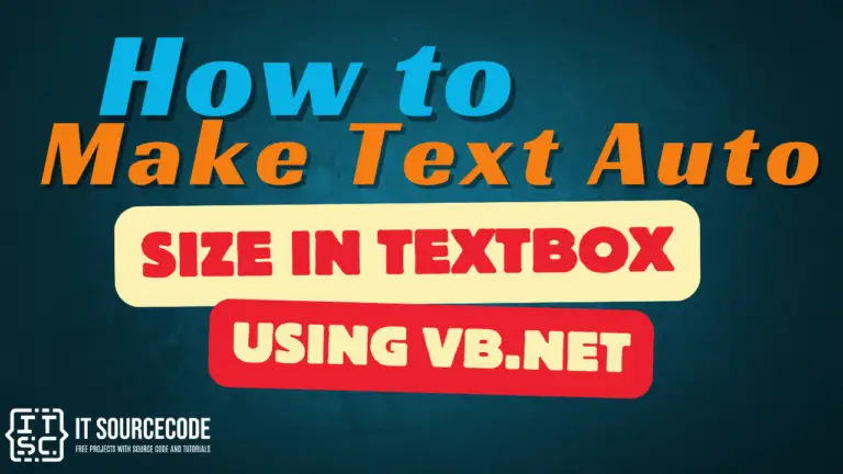 How to Make Text Auto Size in TextBox Using VB.Net