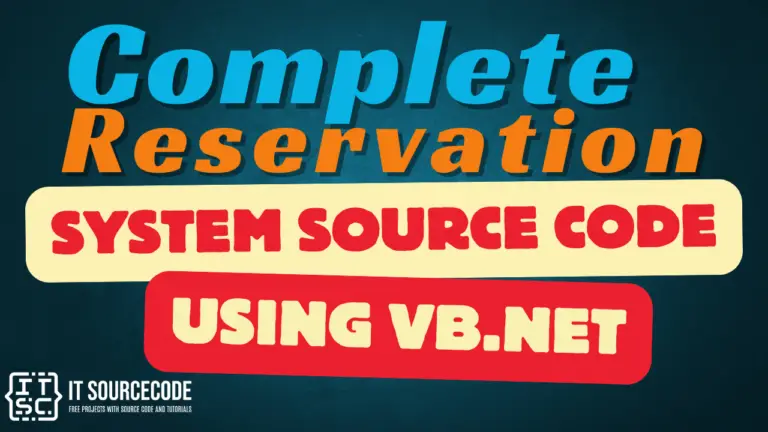 Complete Reservation System Source Code Using VB.Net