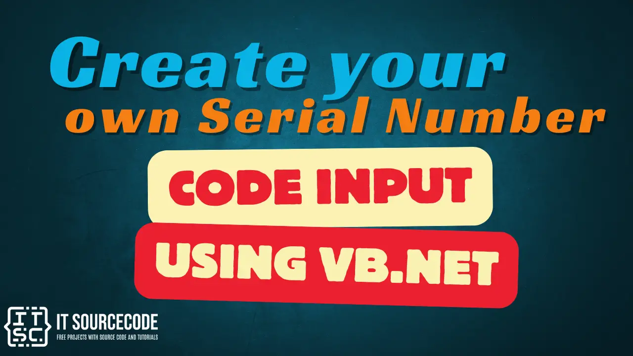 Create your Own Serial Number Code Input Using VB.Net