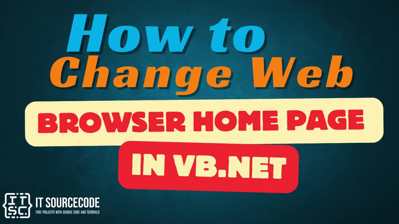 How to Change Web Browser Home Page in VB.Net