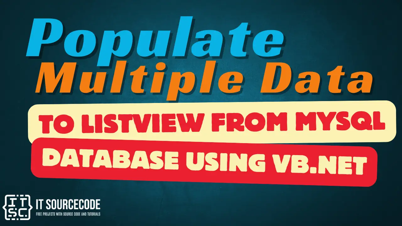Populate Multiple Data to ListView From MySQL Database Using VB.Net