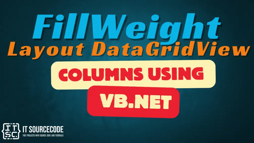 FillWeight Layout DataGridView Columns using VB.Net