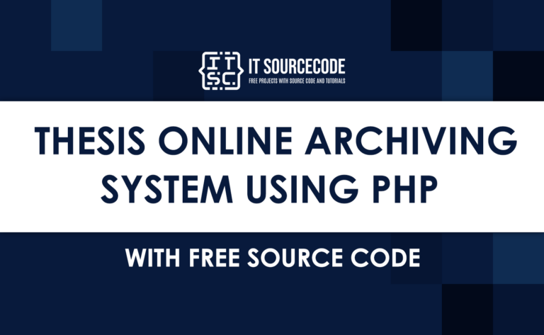 Thesis Online Archiving System Using PHP