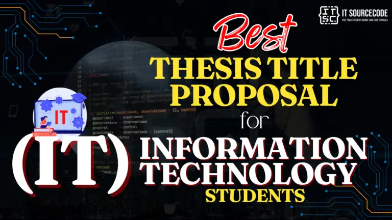 Best Thesis Title Proposal For IT Students