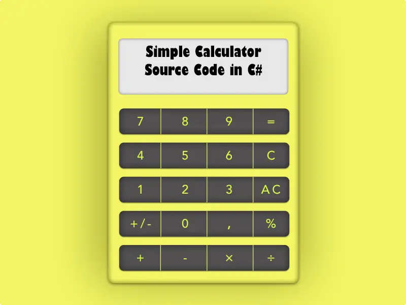 Simple Calculator Source Code in C#