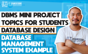 DBMS Mini Project Topics With Source Code For Students 2021