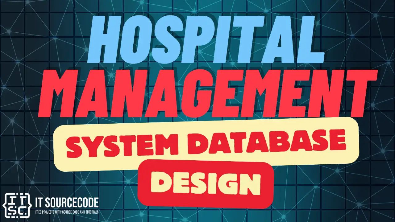 Hospital Management System Database Design