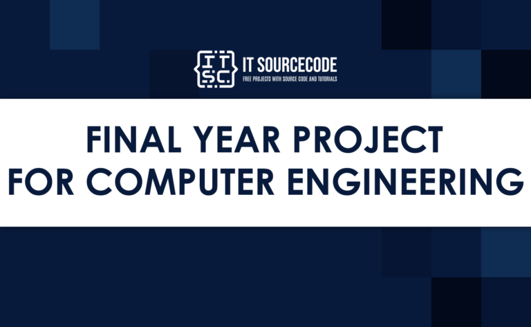 Final Year Project For Computer Engineering