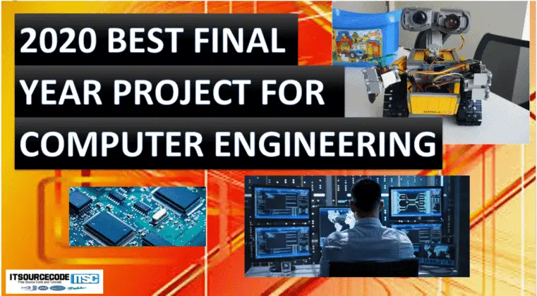 Best Final Year Project For Computer Engineering Students 2020 761x420 