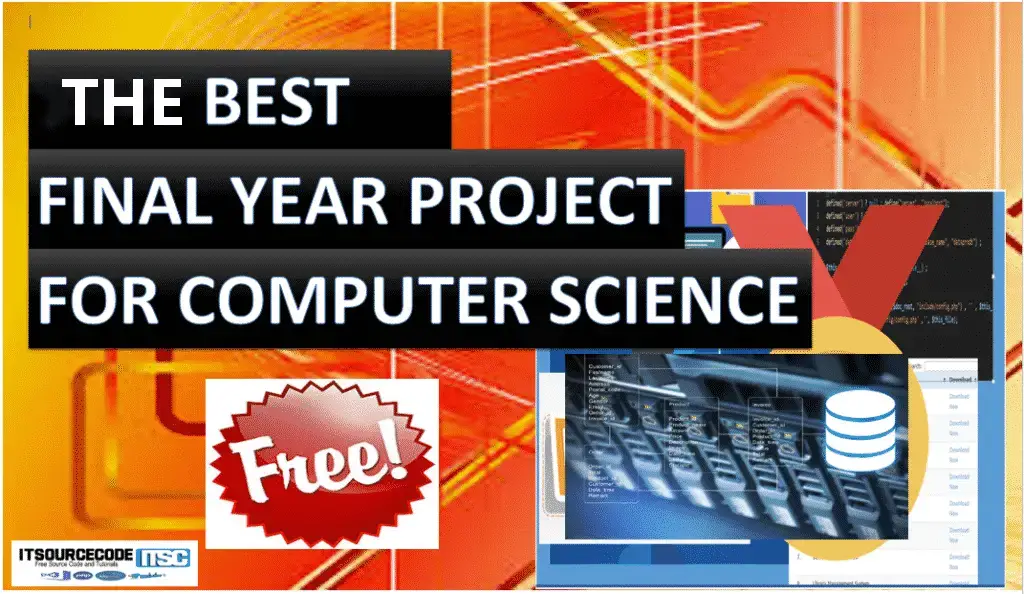 Best Final Year Project for Computer Science