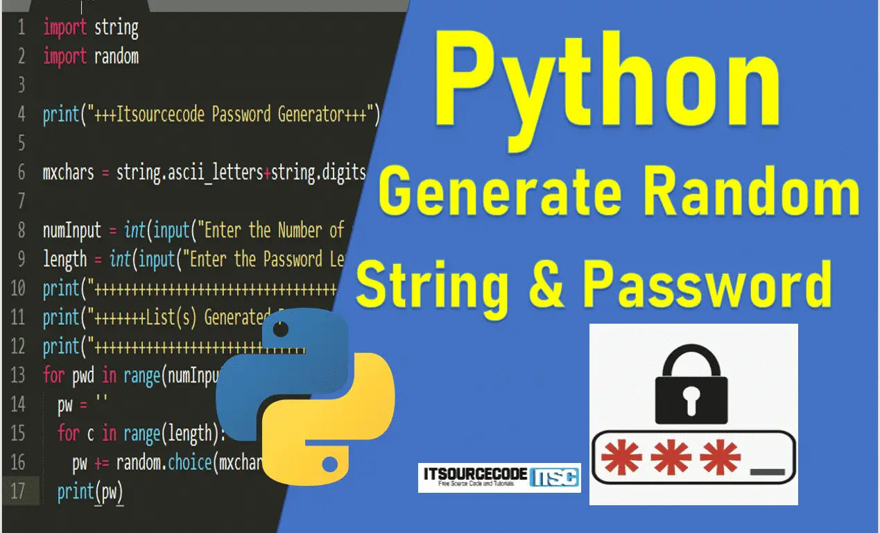 warm Ministry prevent Python Generate Random String and Password with Source Code 2022