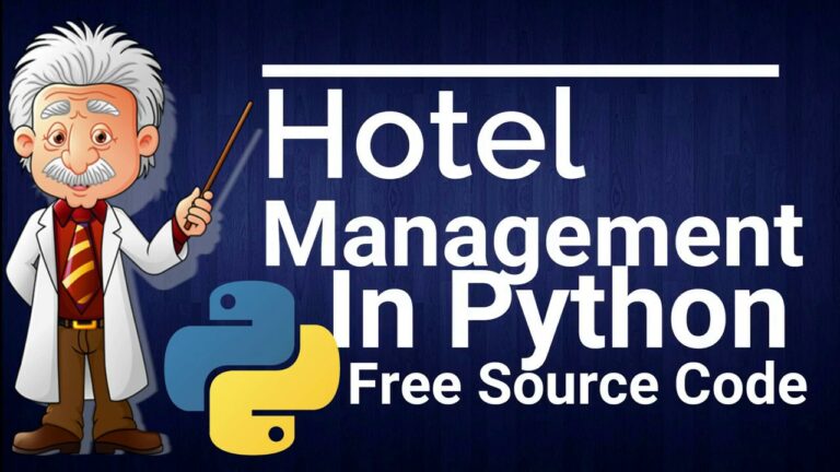 Hotel Management System Project In Python With Source Code