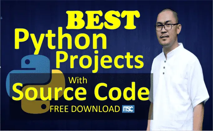 Python Projects with Source Code Free Download For Beginners 2022