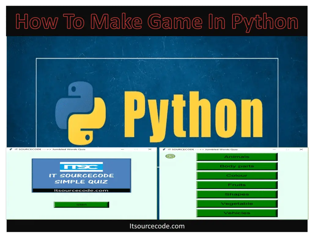 How_To_Make_Game_In_Python_Source_Code