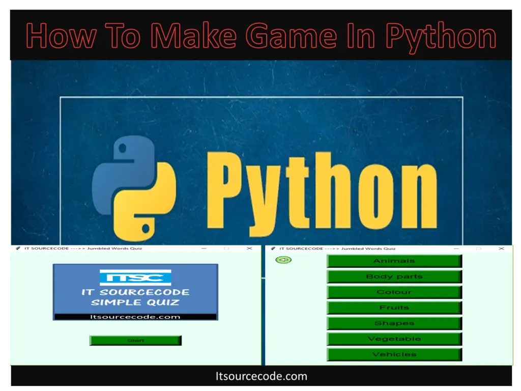 How_To_Make_Game_In_Python_Source_Code
