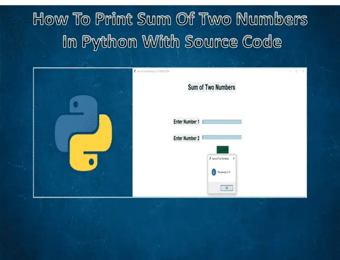 Sum of Two Numbers In Python or Adding Two Numbers