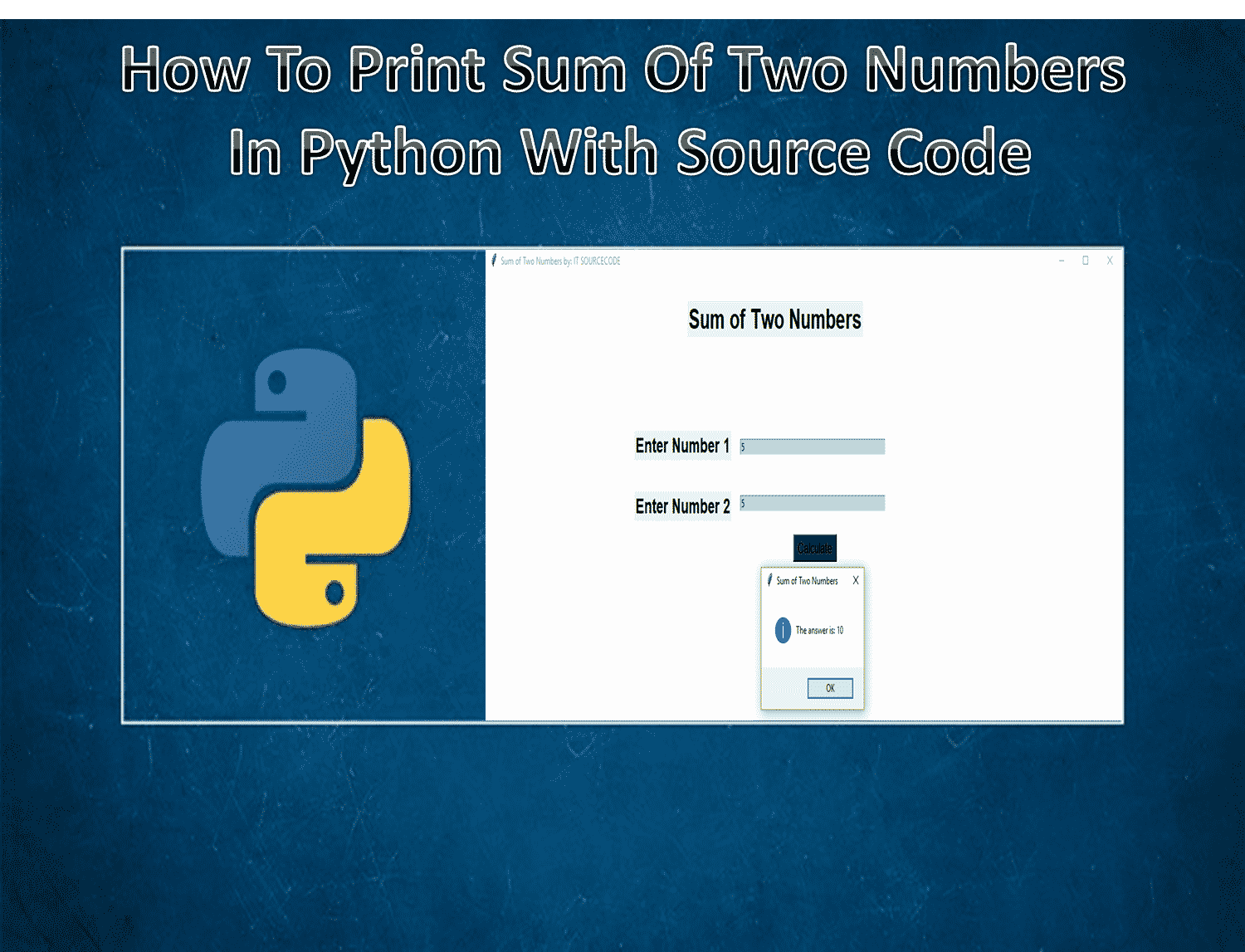 How_To_Print_Sum_Of_Two_Numbers_In_Python_With_Source_Code