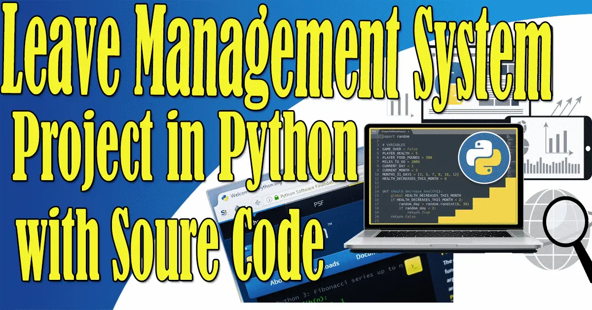 Leave Management System Project in Python with Source Code