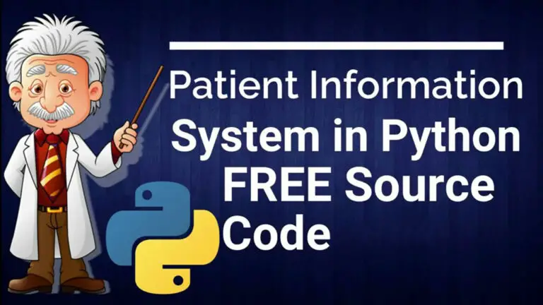 Patient Information System in Python with Source Code and Database