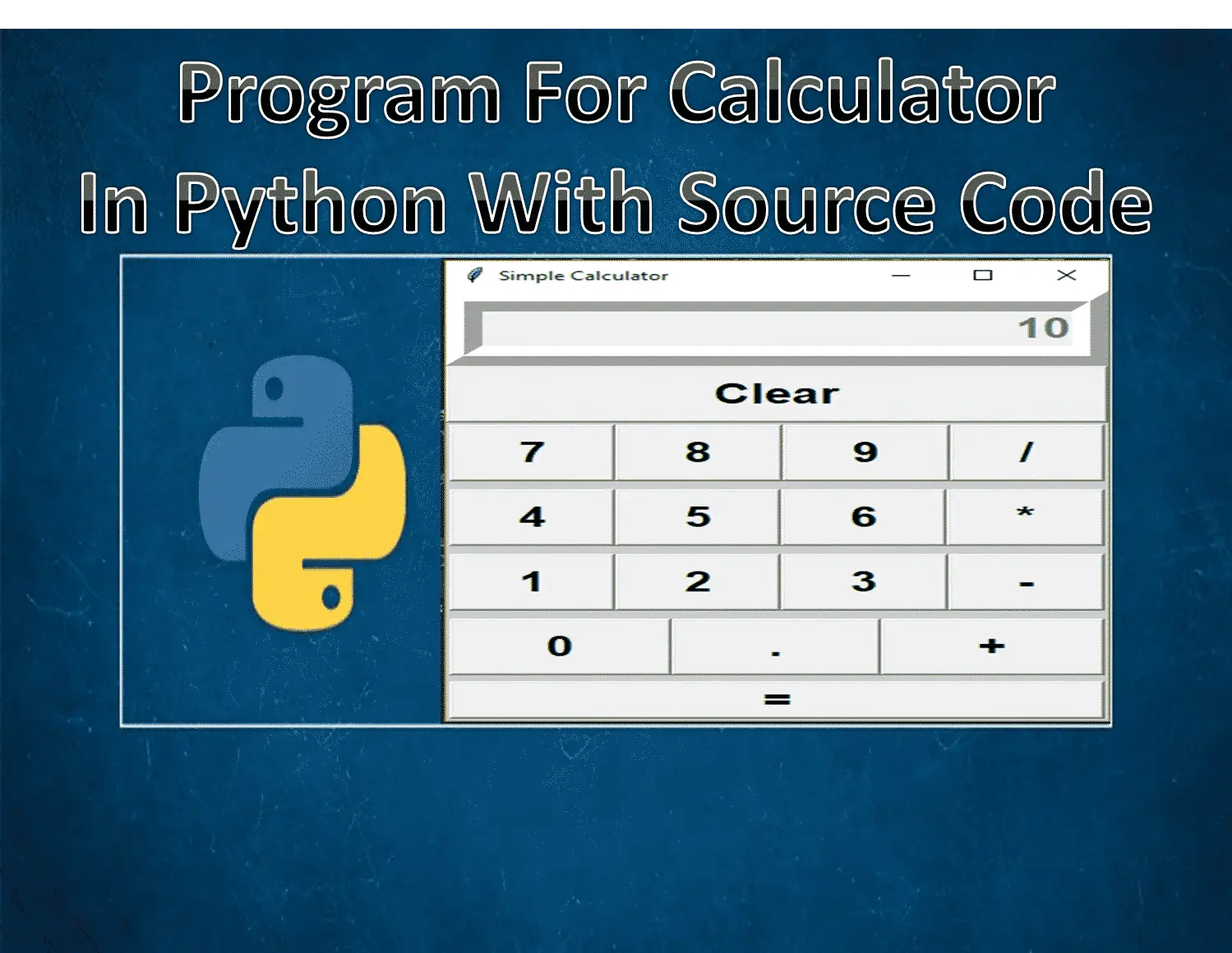Program_For_Calculator_In_Python_With_Source_Code