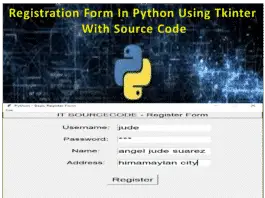 Registration Form Using Tkinter In Python With Source Code