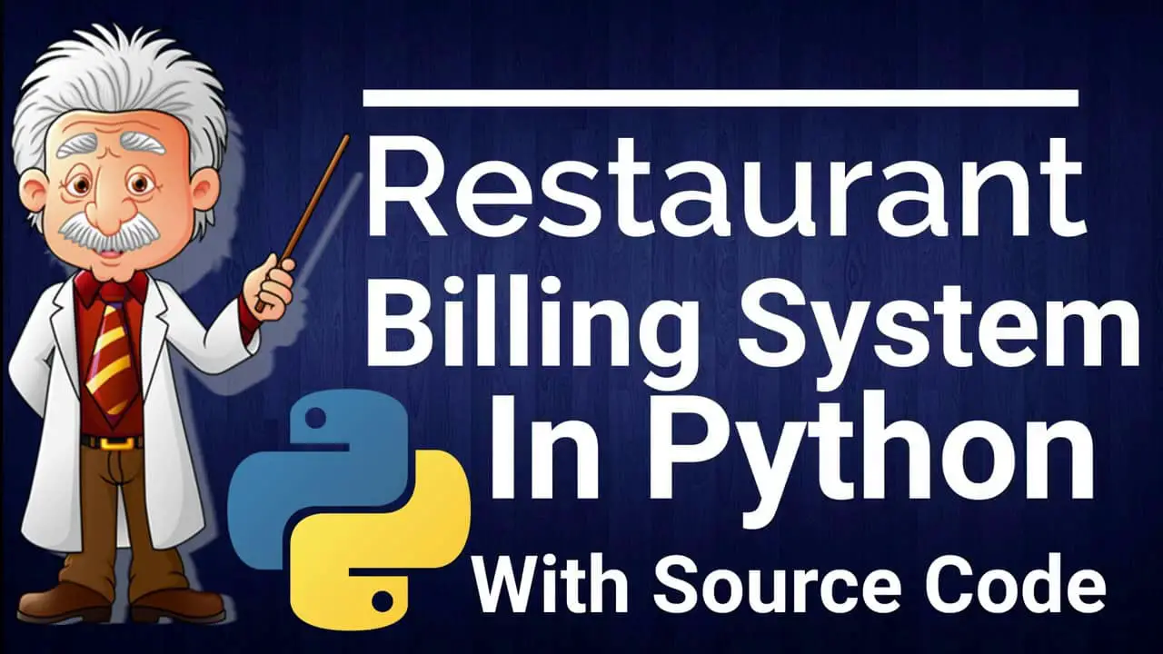 Python Project for Restaurant Billing System