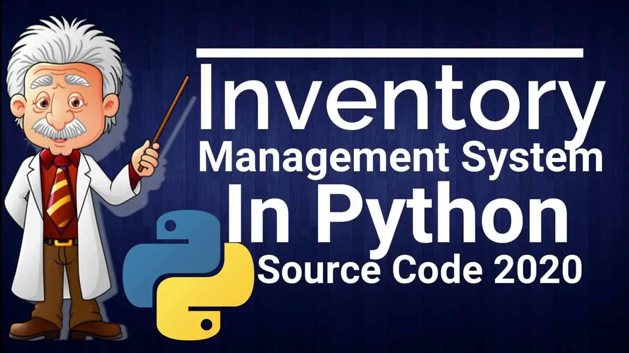Inventory Management System Project In Python Source Code