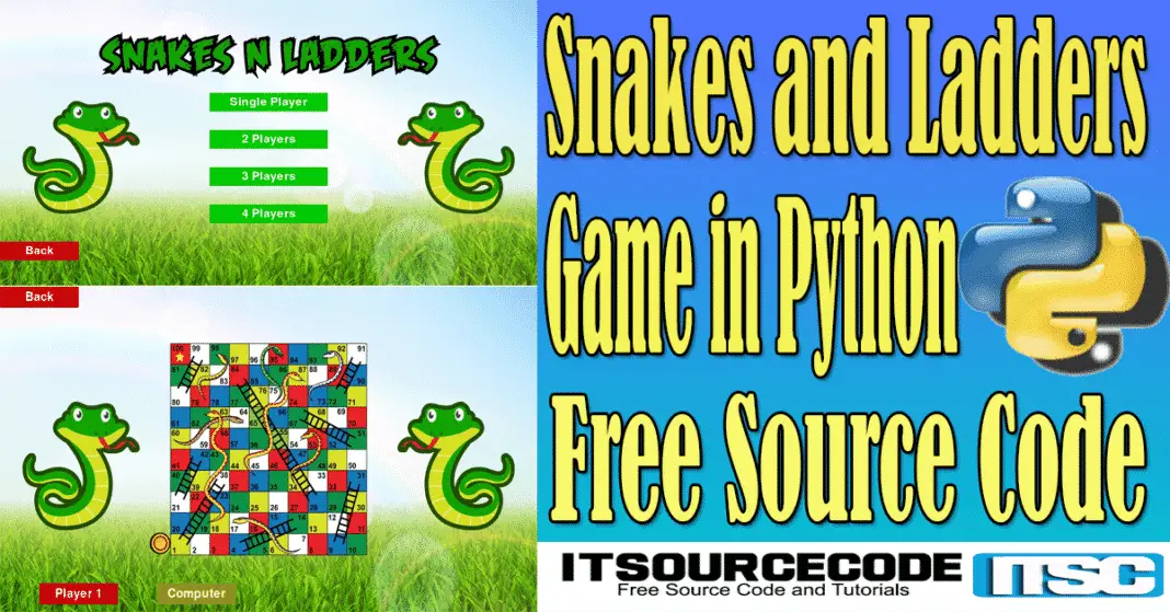 Snakes And Ladders Game In Python With Source Code