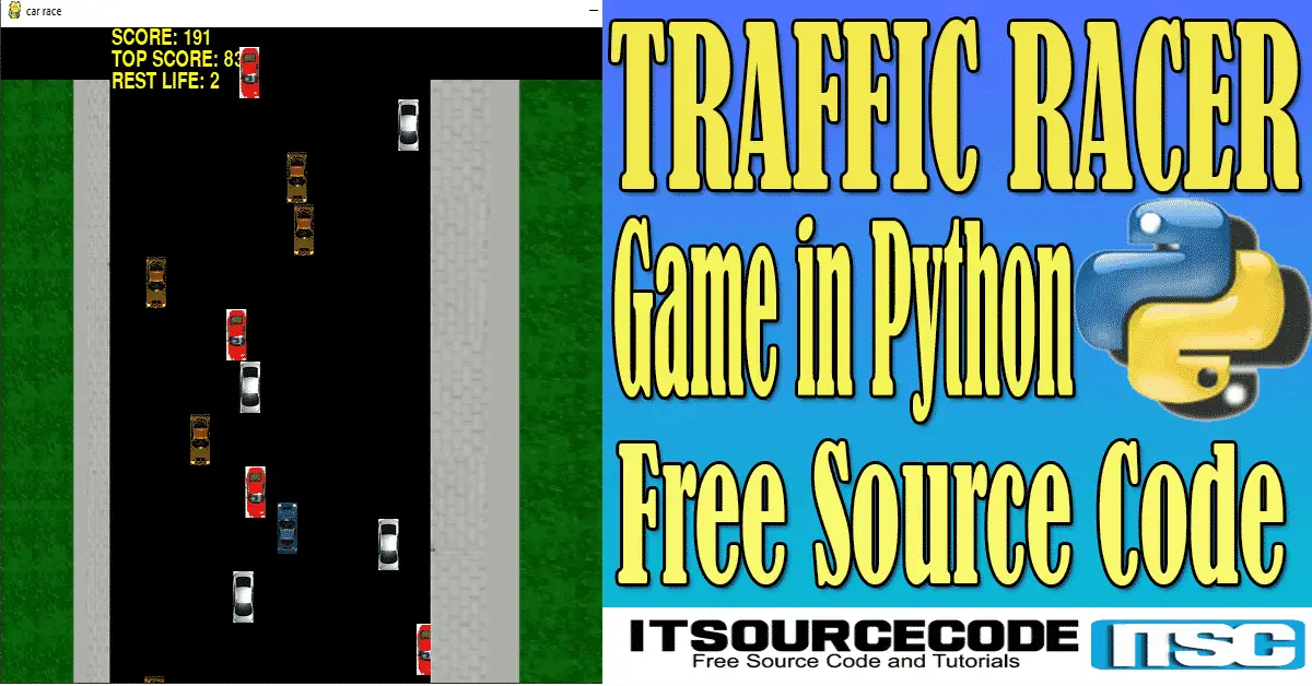 Traffic Racer Game in Python with Source Code