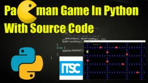 Pacman In Python Code Free to Download