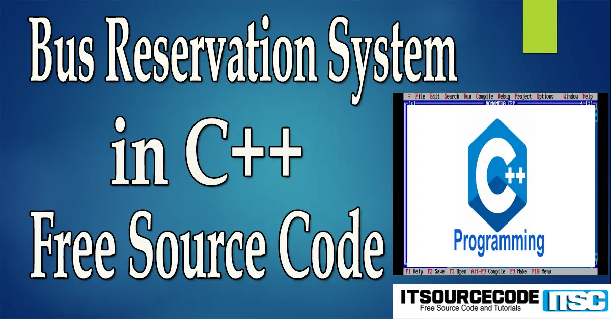 Bus Reservation System in C++ with Source Code