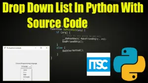 Drop Down List in Python with Source Code