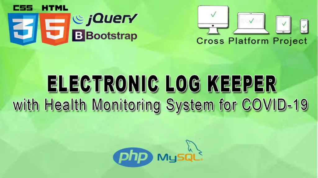 ELogbook with Health Monitoring System for COVID19 in PHP