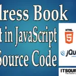 Address Book Project in JavaScript with Source Code