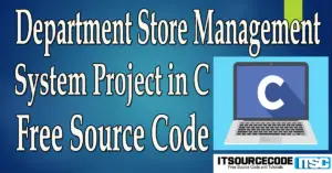 Department Store Management System Project in C (2026)