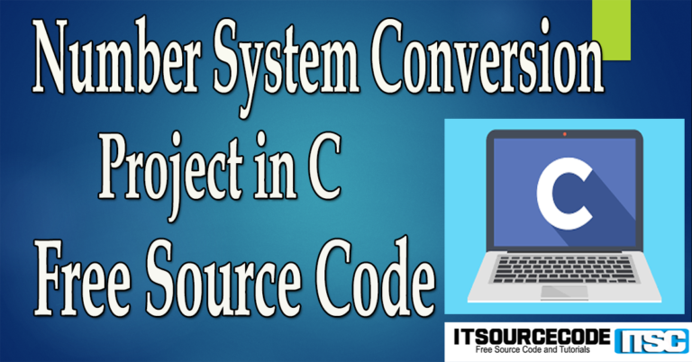 Number System Conversion Project in C with Source Code