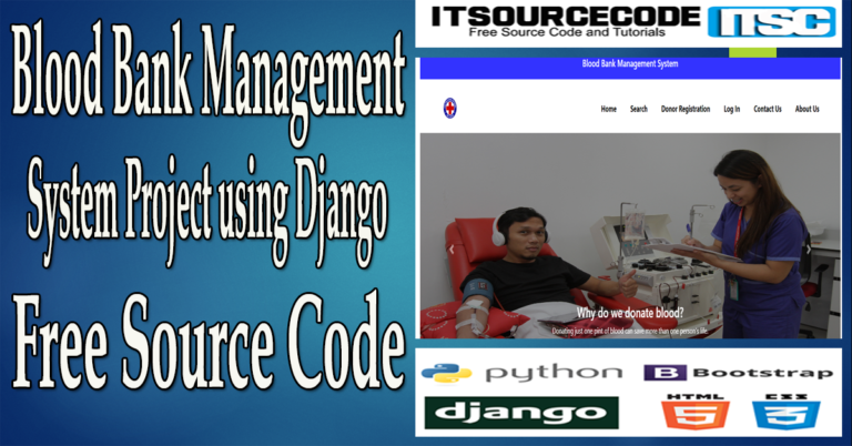 Blood Bank Management System Project in Django with Source Code