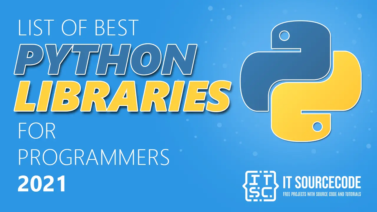 List of Best Libraries for Programmers 2021