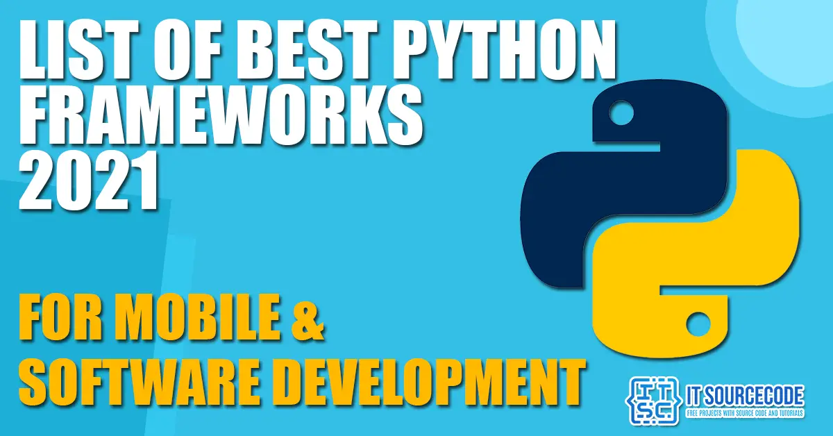 List of Best Python Frameworks 2021