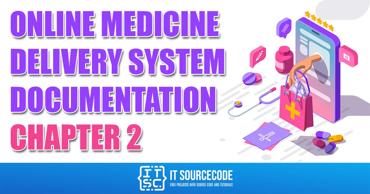 Online Medicine Delivery System Documentation Chapter 2
