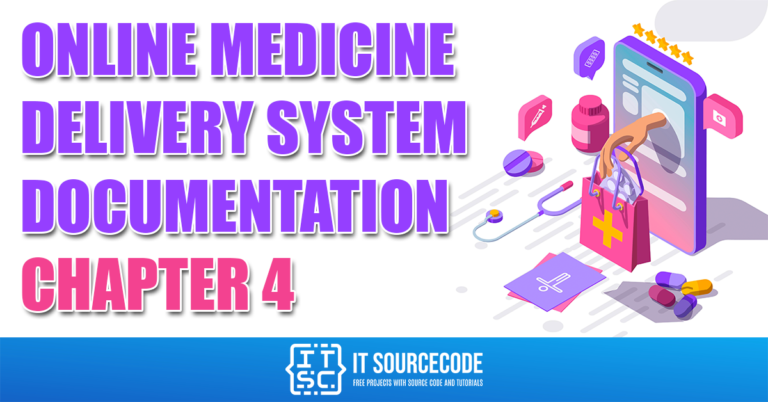 Online Medicine Delivery System Documentation Chapter 4