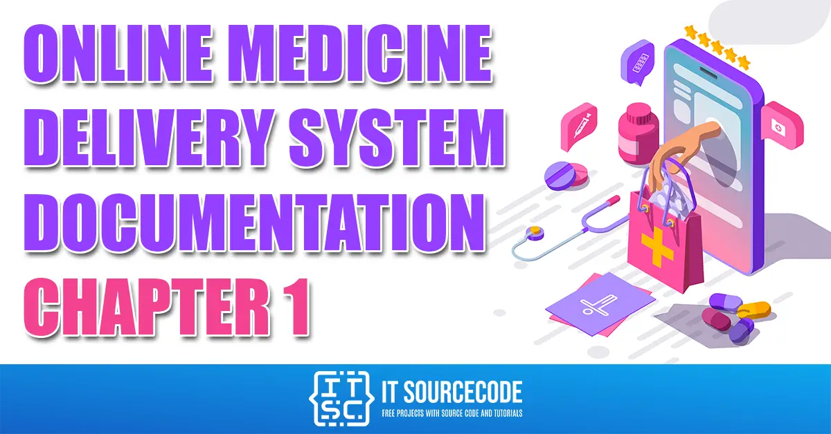 Online Medicine Delivery System Documentation Chapter 1