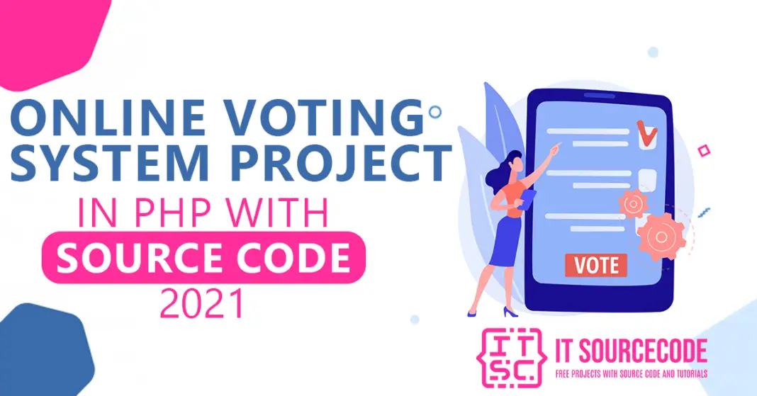 Online Voting System Project In PHP With Source Code - 2022