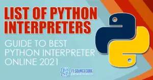 List of Python Interpreters | Guide to best python interpreter online 2021