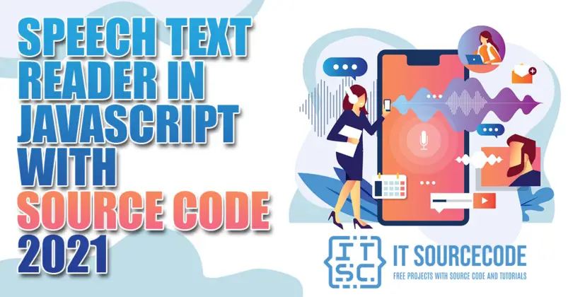 Text To Speech JavaScript With Source Code - Video - 2022