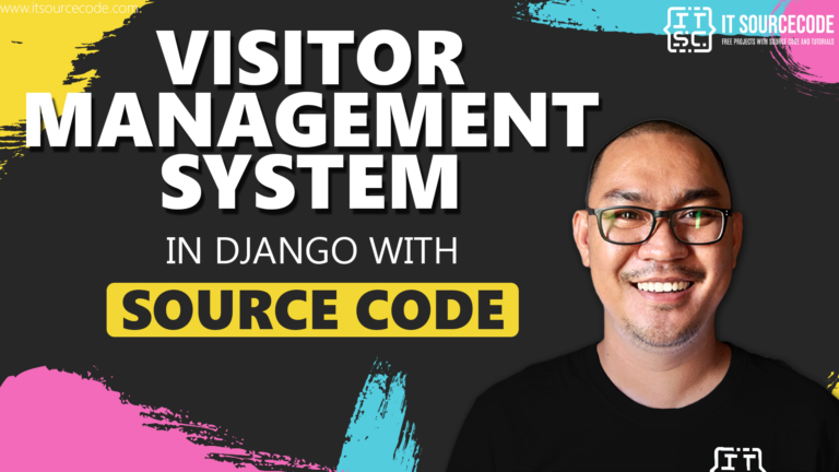 Visitor Management System in Django with Source Code 2021