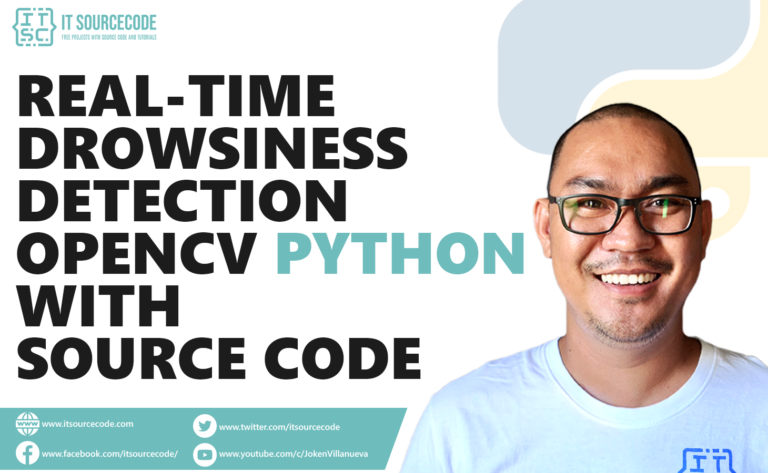 Real-Time Drowsiness Detection OpenCV Python With Source Code