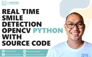 Real-Time Smile Detection using OpenCV Python (2026)
