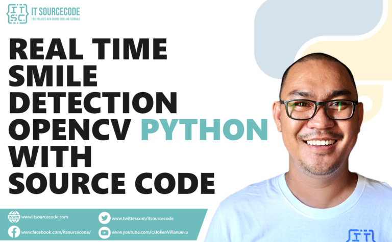 Real-Time Smile Detection OpenCV Python With Source Code